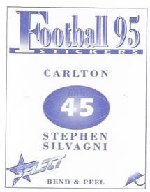 1995 Select AFL Stickers #45 Stephen Silvagni Back